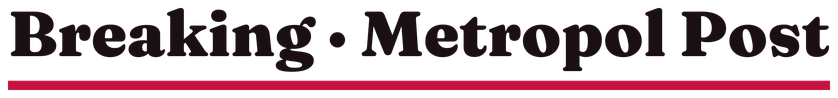 Breaking · Metropol Post